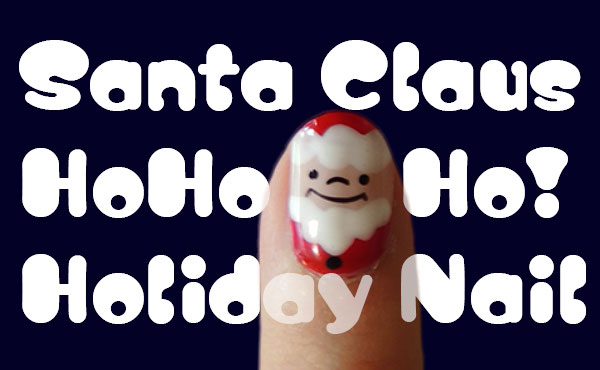 【8step】サンタさんに挑戦！おすすめクリスマスネイルデザイン